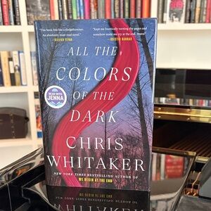 All The Colors of The Dark by Chris Whitaker Book
